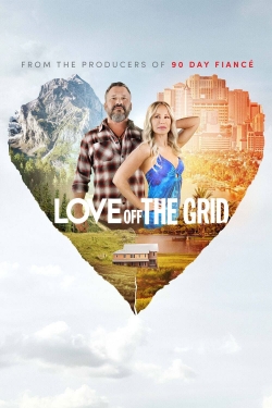 Watch Love Off the Grid free online