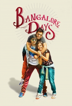 Watch Bangalore Days free online