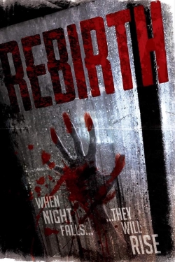 Watch Rebirth free online