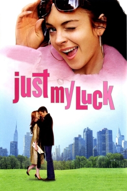 Watch Just My Luck free online