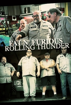 Watch Fat n' Furious: Rolling Thunder free online