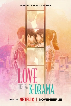 Watch Love Like a K-Drama free online