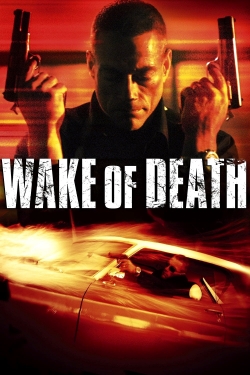 Watch Wake of Death free online