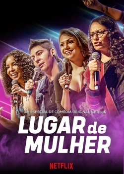 Watch Lugar de Mulher free online