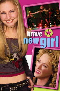 Watch Brave New Girl free online