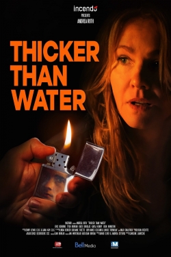 Watch Thicker Than Water free online