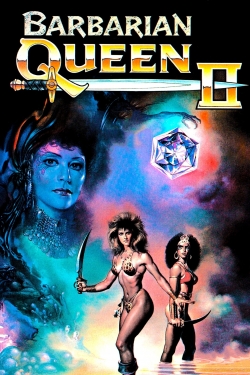 Watch Barbarian Queen II: The Empress Strikes Back free online