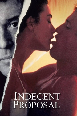 Watch Indecent Proposal free online