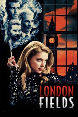 Watch London Fields free online