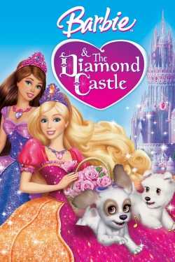 Watch Barbie and the Diamond Castle free online