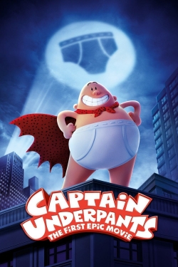 Watch Captain Underpants: The First Epic Movie free online