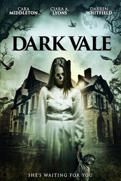 Watch Dark Vale free online