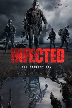 Watch Infected: The Darkest Day free online