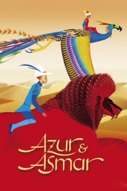 Watch Azur & Asmar: The Princes' Quest free online