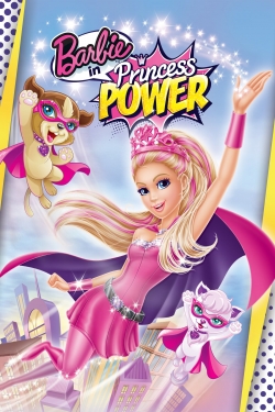 Watch Barbie in Princess Power free online