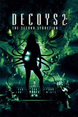 Watch Decoys 2: Alien Seduction free online