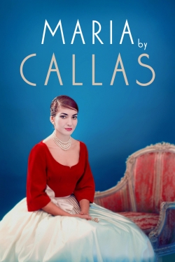 Watch Maria by Callas free online