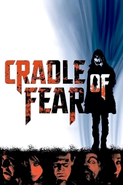 Watch Cradle of Fear free online