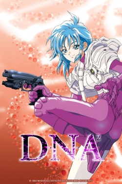 Watch DNA² free online