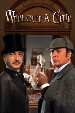 Watch Without a Clue free online