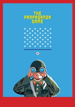 Watch The Propaganda Game free online