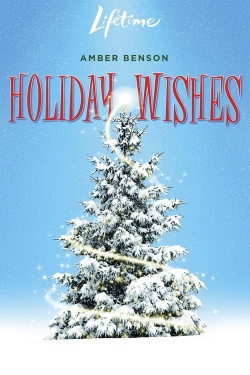 Watch Holiday Wishes free online