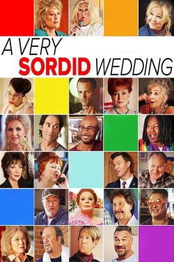 Watch A Very Sordid Wedding free online