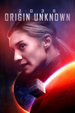 Watch 2036 Origin Unknown free online