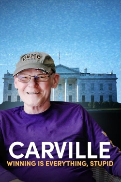 Watch Carville: Winning Is Everything, Stupid free online