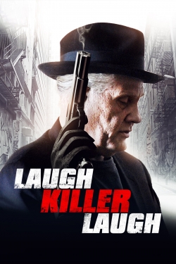 Watch Laugh Killer Laugh free online