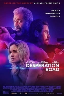 Watch Desperation Road free online