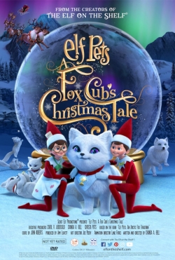 Watch Elf Pets: A Fox Cub's Christmas Tale free online