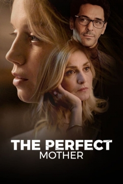 Watch The Perfect Mother free online