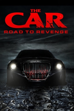 Watch The Car: Road to Revenge free online