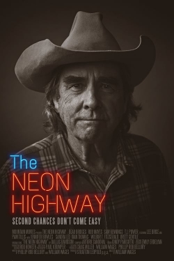 Watch The Neon Highway free online