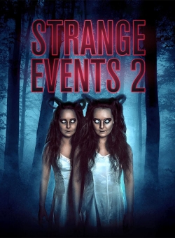 Watch Strange Events 2 free online