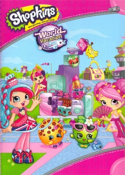 Watch Shopkins World Vacation free online