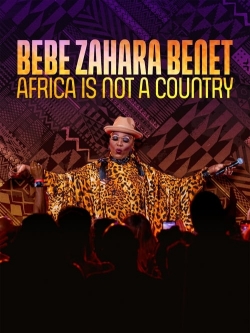 Watch Bebe Zahara Benet: Africa Is Not a Country free online