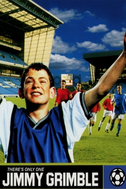 Watch There's Only One Jimmy Grimble free online