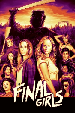 Watch The Final Girls free online