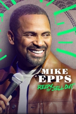 Watch Mike Epps: Ready to Sell Out free online