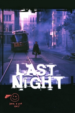 Watch Last Night free online