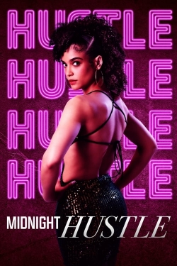 Watch Midnight Hustle free online