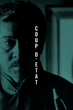 Watch Coup d'Etat free online