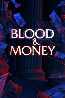 Watch Blood & Money free online