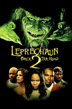 Watch Leprechaun: Back 2 tha Hood free online