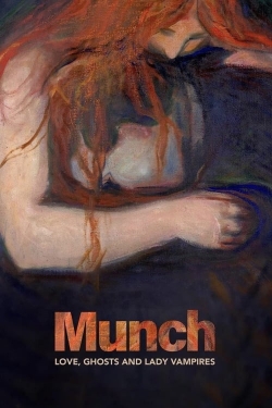 Watch Munch: Love, Ghosts and Lady Vampires free online