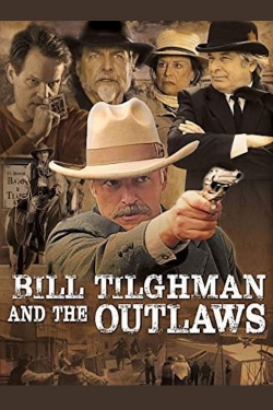 Watch Bill Tilghman and the Outlaws free online