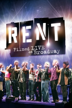 Watch Rent: Filmed Live on Broadway free online