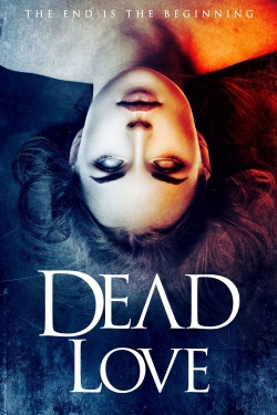 Watch Dead Love free online